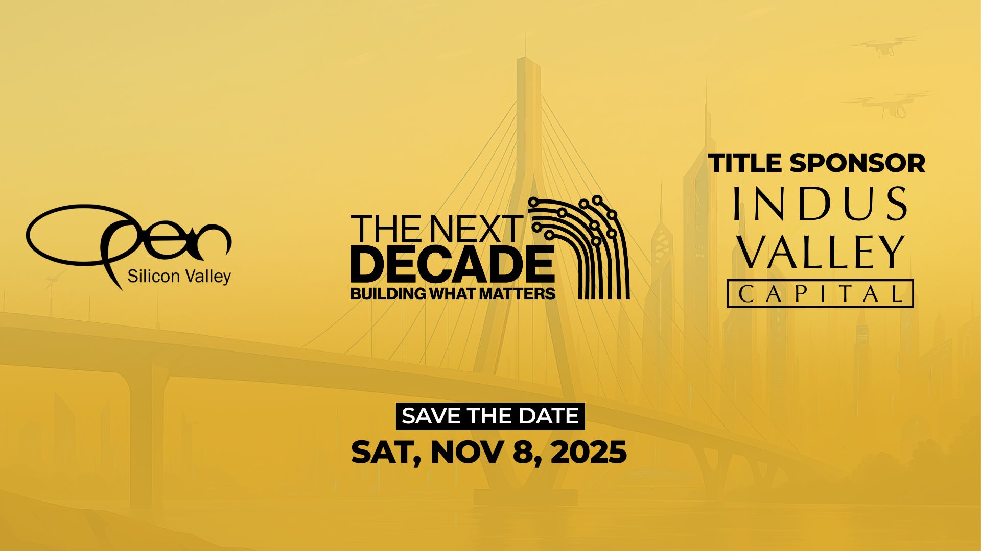 THE NEXT DECADE - Open Silicon Valley Annual Forum 2025